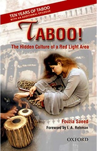 Taboo: The Hidden Culture of a Red Light Area: The Hidden Culture of a Red Light Area, with an additional Epilogue